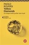 Paolo Roversi - Yellow diamonds