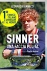 Leonardo Iannacci - Sinner. Una faccia pulita