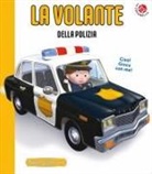 Emilie Beaumont, Nathalie Bélineau, Alexis Nesme - La volante della Polizia. Blu oggi guido io