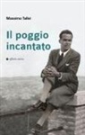 Massimo Tallei - Il poggio incantato