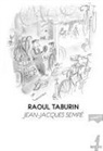 Jean-Jacques Sempé - Raoul Taburin