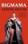 BigMama - Cento occhi