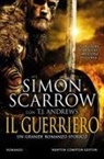 T. J. Andrews, Simon Scarrow - Il guerriero