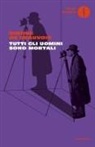 Simone de Beauvoir - Tutti gli uomini sono mortali