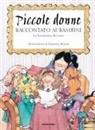 Annamaria Piccione, Francesc Rovira - Piccole donne raccontato ai bambini