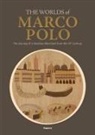 Giovanni Curatola, Chiara Squarcina - The worlds of Marco Polo. The journey of a venetian merchant from the 13th Century. Catalogo della mostra (Venezia, (6 aprile-29 settembre 2024)