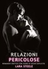 Lara Steele - Relazioni Pericolose
