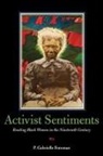 P. Gabrielle Foreman - Activist Sentiments