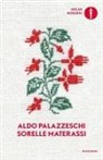 Aldo Palazzeschi - Le sorelle Materassi