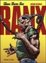 Alain Chabat, Tanino Liberatore, Stefano Tamburini, Glauco Guardigli, A. Iannotta - Ranx
