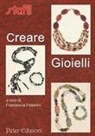 Francesca Peterlini - Creare gioielli