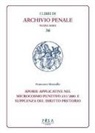 Francesco Marzullo - Aporie applicative nel microcosmo punitivo 231/2001 e supplenza del diritto pretorio