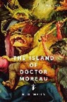 H G Wells - The Island of Doctor Moreau
