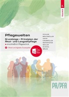 Stefanie Bruckmüller, Martina Grubmüller, Alexandra Hahn, Judith Hofer-Duncan, Elisabeth Mayerhofer, Katharina Müller... - Pflegewelten - Grundzüge und Prinzipien der Akut- und Langzeitpflege PA/PFA einschließlich Pflegetechnik