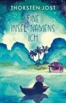 Thorsten Jost, Jost Thorsten - Eine Insel namens ICH