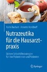 Karin Buchart, Annette Kerckhoff - Nutrazeutika für die Hausarztpraxis
