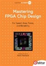 Kevin Hubbard - Mastering FPGA Chip Design