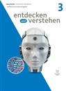 Birgit Wenzel, Bodo Paul Hoffmann, Christian Henkel, Christiane Rein, Eleonore von Oertzen, Lennart Fey... - Entdecken und verstehen - Geschichtsbuch - Differenzierende Ausgabe Nordrhein-Westfalen - Ausgabe ab 2024 - Band 3: 9./10. Schuljahr