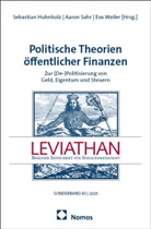 Sebastian Huhnholz, Aaron Sahr, Eva Weiler - Politische Theorien öffentlicher Finanzen