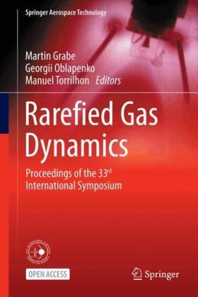 Martin Grabe, Georgii Oblapenko, Manuel Torrilhon - Rarefied Gas Dynamics - Proceedings of the 33rd International Symposium