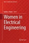 Kaitlyn Bunker, Kaitlyn J. Bunker, Kaitlyn J Bunker - Women in Electrical Engineering