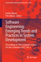 Silhavy, Petr Silhavy, Radek Silhavy - Software Engineering: Emerging Trends and Practices in System Development