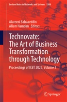 Alareeni Bahaaeddin, Hamdan, Allam Hamdan - Technovate: The Art of Business Transformation through Technology