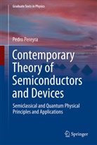 Pedro Pereyra - Contemporary Theory of Semiconductors and Devices