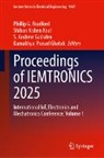 S Andrew Gadsden et al, Phillip G. Bradford, S. Andrew Gadsden, Kamakhya Prasad Ghatak, Shiban Kishen Koul, Shiban Kishen Koul - Proceedings of IEMTRONICS 2025