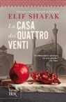 Elif Shafak - La casa dei quattro venti