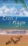 Raniero Cantalamessa - Eros y agape