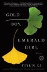 Yiyun Li - Gold Boy, Emerald Girl