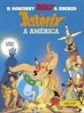 René Goscinny, Uderzo, Albert Uderzo - Astèrix a Amèrica