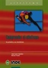 Jean Louis Hubiche, Michel Pradet - Comprender el atletismo : su práctica y su enseñanza