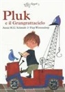 Annie M. Schmidt, Fiep Westendorp - Pluk e il Grangrattacielo