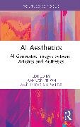 Jan-Noel (Osnabruck University Thon, Jan-Noël Thon, Lukas R.A. Wilde - Ai Aesthetics - Ai-Generated Images Between Artistics and Aisthetics