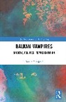 Danilo Trbojević - Balkan Vampires