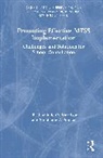 Julie Q. Stollar Morrison, Julie Q. Morrison, Stephanie A. Stollar - Promoting Effective Mtss Implementation