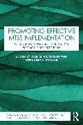 Julie Q. Stollar Morrison, Julie Q. Morrison, Stephanie A. Stollar - Promoting Effective Mtss Implementation Challenges and Solutions for School Consultation