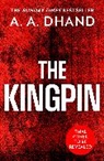 A A Dhand, Dhand A. A. - The Kingpin