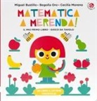 Cecilia Moreno Mohedano, Begoña Oro, Miguel Rodrigueza Bustillo - Matematica a merenda. Un libro gioco da tavola