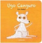 Éric Battut - Ugo Canguro