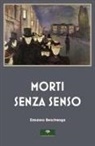 Ermanno Bencivenga - Morti senza senso