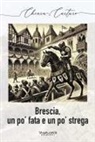 Chiara Carturo - Brescia, un po' fata e un po' strega