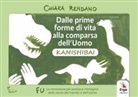 Chiara Rendano - Dalle prime forme di vita alla comparsa dell'uomo. Kamishibai