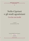 Antonio Gaytán - Nello Cipriani e gli studi agostiniani