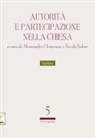 Alessandro Clemenzia, Nicola Salato - Autorità e partecipazione nella Chiesa