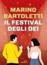 Marino Bartoletti - Il festival degli dei