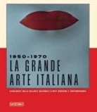 Luca Massimo Barbero, Renata Cristina Mazzantini - 1950-1970. La grande arte italiana. Capolavori della Galleria d'Arte Moderna e Contemporanea di Roma. Catalogo della mostra (Torino, 19 ottobre 2024-2 marzo 2025)