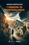Sarah Mataloni - I demoni di Montequarzo